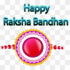 Happy Raksha Bandhan Png , Png Download - Shilparamam, Transparent Png - happy raksha bandhan png