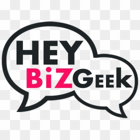 Hey Biz Geek, HD Png Download - geek png