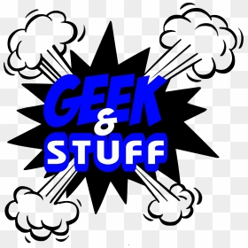 Geek And Stuff - Comic Book Onomatopoeia Pop Art, HD Png Download - geek png