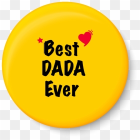 Best Dada Ever I Raksha Bandhan Gifts Fridge Magnet - Love My Sister Png, Transparent Png - happy raksha bandhan png
