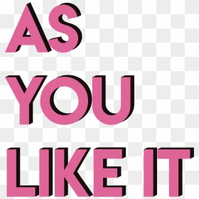 You Like , Png Download - You Like It Png, Transparent Png - like png image