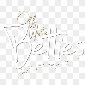 Off White Betties - Calligraphy, HD Png Download - off white png