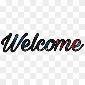 Picture - Welcome To Our Discord, HD Png Download - welcome png transparent