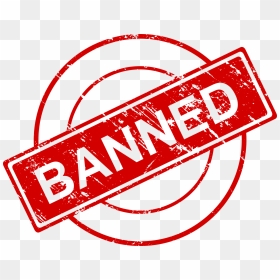 Transparent Background Banned Stamp, HD Png Download - ban symbol png