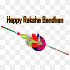 Happy Rakrak Bandhan Text - Happy Raksha Bandhan Happy Independence Day, HD Png Download - independence day text png