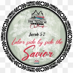 Labor Side By Side The Savior - Circle, HD Png Download - follow me png