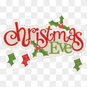 Christmas Eve Png , Pictures - Transparent Christmas Eve Clip Art, Png Download - christmas eve png