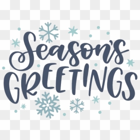 Seasons Greetings Png Photos - Season's Greetings Text Png, Transparent Png - seasons greetings png