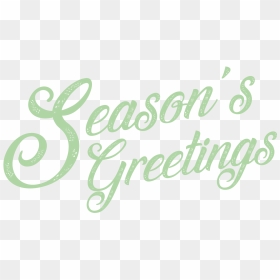 Calligraphy, HD Png Download - seasons greetings png