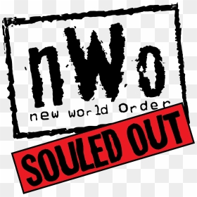 Nwo Souled Out - Nwo Souled Out 1997 Logo, HD Png Download - nwo png