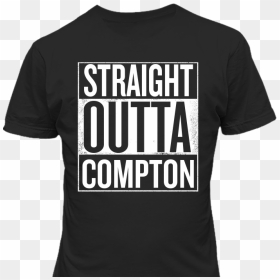 Active Shirt, HD Png Download - straight outta compton png