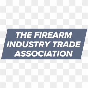 The Firearms Industry Association - Poster, HD Png Download - well be right back png