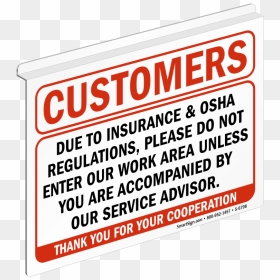 Customers Do Not Enter Our Work Area Z-sign - Printing, HD Png Download - do not enter sign png