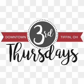 Downtown Tiffin Third Thursday - Third Thursday, HD Png Download - thursday png