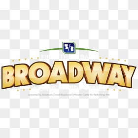 Grand Rapids Enters Its - Broadway Grand Rapids Logo, HD Png Download - broadway png
