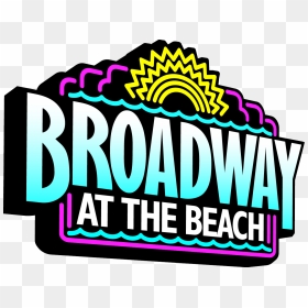 1325 Celebrity Cir Myrtle Beach - Broadway At The Beach Logo, HD Png Download - broadway png