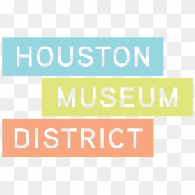Children"s Museum Of Houston Png Clipart , Png Download - Houston Museum District Logo, Transparent Png - houston png