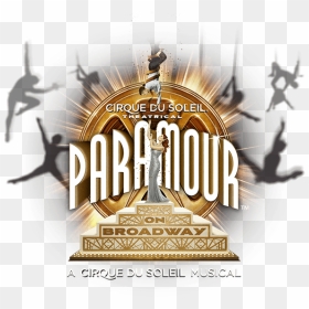 Paramour Logo Cirque Du Soleil Broadway Musical Clip - Paramour, HD Png Download - broadway png
