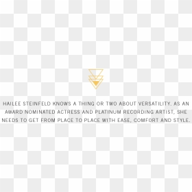 Hailee Steinfeld Knows A Thing Or Two About Versatility - Triangle, HD Png Download - hailee steinfeld png