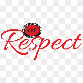 Respect Png , Png Download - Aeu Sa, Transparent Png - respect png