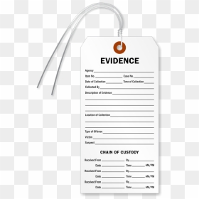 Evidence And Chain Of Custody Tag, Sku - Chain Of Evidence Tag, HD Png Download - evidence png