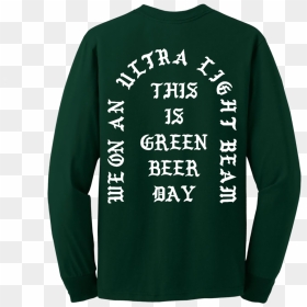Kanye Green Beer Day Miami University Shirt - Long-sleeved T-shirt, HD Png Download - green beer png