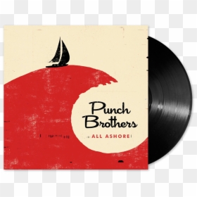 All Ashore Punch Brothers, HD Png Download - 45 record png