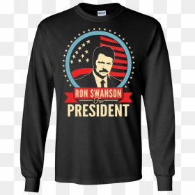Ron Swanson For President T Shirt, Tank, Hoodie - Rick Astley For President Meme, HD Png Download - ron swanson png