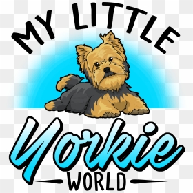 My Yorkie World - Yorkie World, HD Png Download - yorkie png