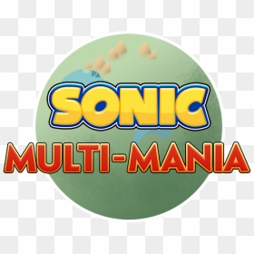 This Is The First Release Of Multi-mania For Sonic - Graphic Design, HD Png Download - sonic mania logo png