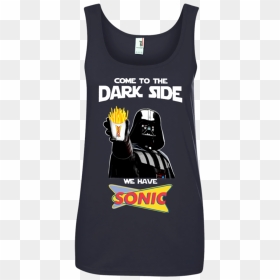 Come To The Dark Side We Have Sonic Drive-in T Shirt - Sonic Drive, HD Png Download - sonic drive in logo png