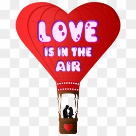 Valentine"s Day Hot Air Balloon Clipart - Lovers In The Air, HD Png Download - hot air balloon clipart png