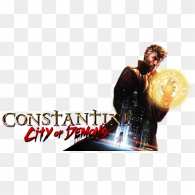 Movie Poster Constantine City Of Demons, HD Png Download - constantine png