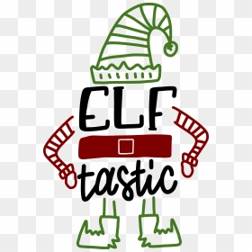 Elf Tastic Christmas Pinterest Elves - Elf Day Clipart, HD Png Download - elves png