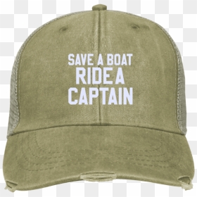Save A Boat Ride A Captain Hat - Baseball Cap, HD Png Download - captain hat png