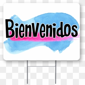 Bienvenidos Inch Sign With Display Options - Graphic Design, HD Png ...