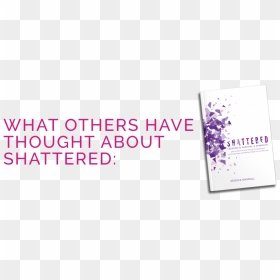 Testimonials - Colorfulness, HD Png Download - shattered png