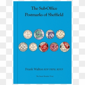 The Sub-office Postmarks Of Sheffield, HD Png Download - postmark png