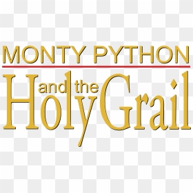Monty Python And The Holy Grail Logo, HD Png Download - holy png