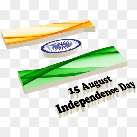 15 August Independence Day Png Free Download - Flag, Transparent Png - independence day png