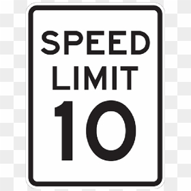 10 Mph Aluminum Traffic Speed Limit Sign, - Transparent Blank Speed Limit Sign, HD Png Download - blank road sign png