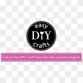 Easy Diy Crafts Lots Of Fun Diy Craft Ideas For Kids - Circle, HD Png Download - craft png
