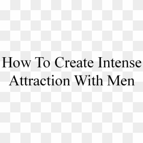 How To Create Intense Attraction With Men, HD Png Download - woman walking away png