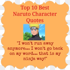 Top 10 Best Naruto Quotes - Naruto Best Anime Line Quotes, HD Png Download - life quotes png