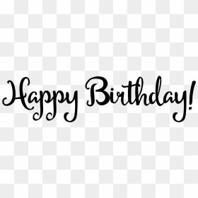 Clip Art Happy Birthday - Calligraphy, HD Png Download - happy holidays text png