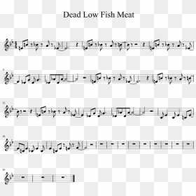 Dead Low Fish Meat Sheet Music 1 Of 1 Pages - Empty Set In A Nested Interval 0 1 N, HD Png Download - fish meat png