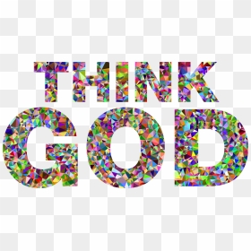 Chromatic Gem Low Poly Think God Typography Clip Arts - Clip Art, HD Png Download - typography png