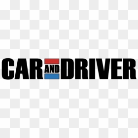 Car And Driver, HD Png Download - driver png