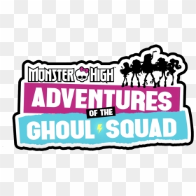 Mh - Aotgs - Logo - Monster High Adventures Of The - Monster High Adventures Of Ghoul Squad, HD Png Download - monster high logo png