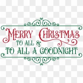 Merry Christmas To All And To All, HD Png Download - vintage christmas png